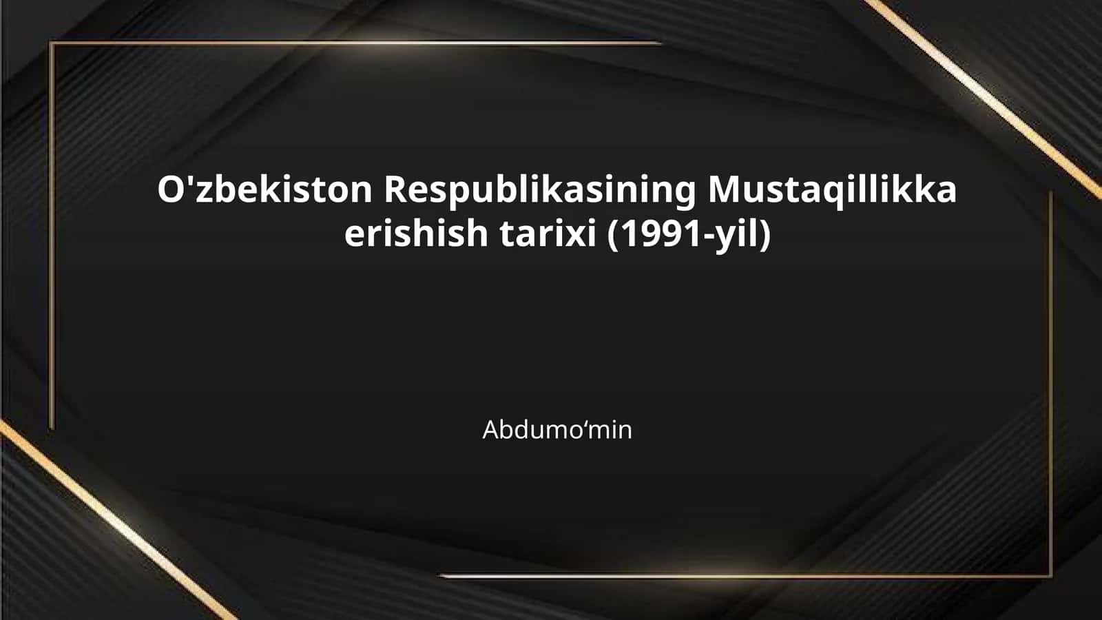 O'zbekiston Respublikasining Mustaqillikka erishish tarixi (1991-yil)