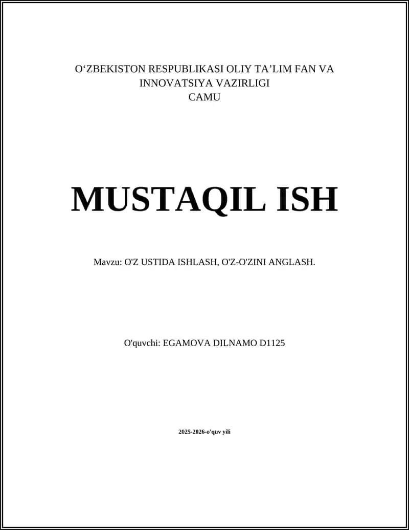 O'Z USTIDA ISHLASH, O'Z-O'ZINI ANGLASH