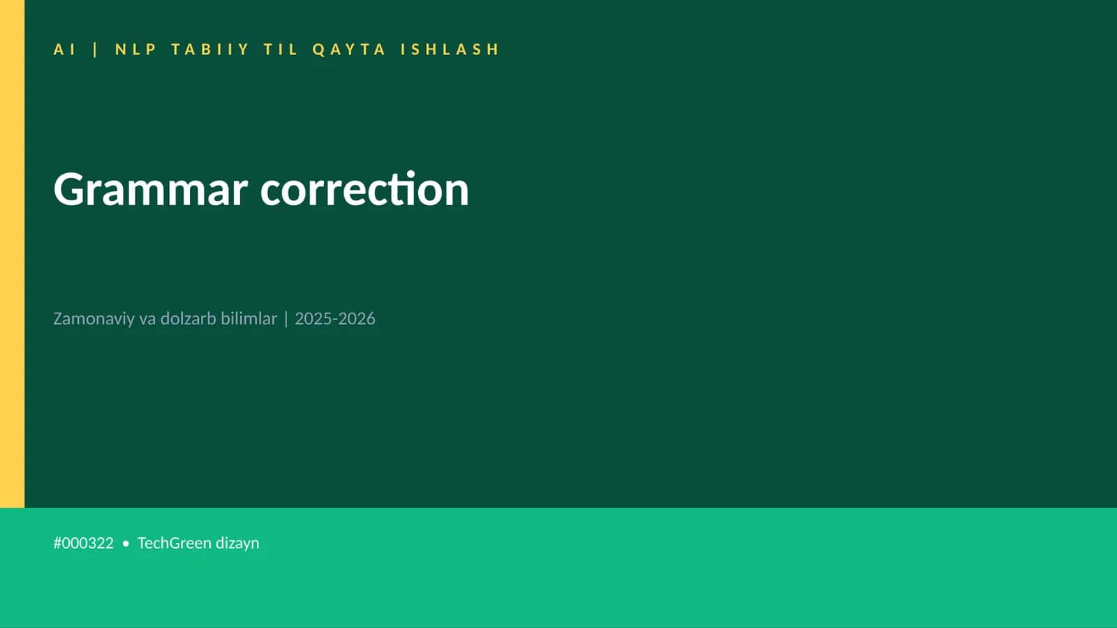 Grammar correction - NLP Tabiiy Til Qayta Ishlash