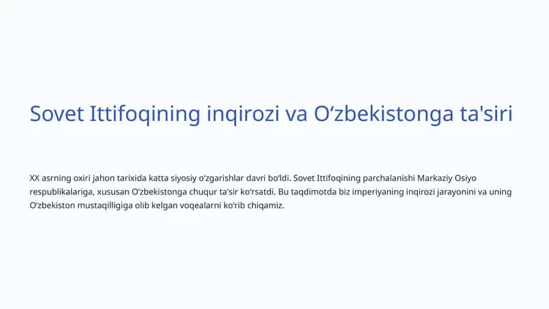 Sovet Ittifoqining inqirozi va Oʻzbekistonga ta'siri