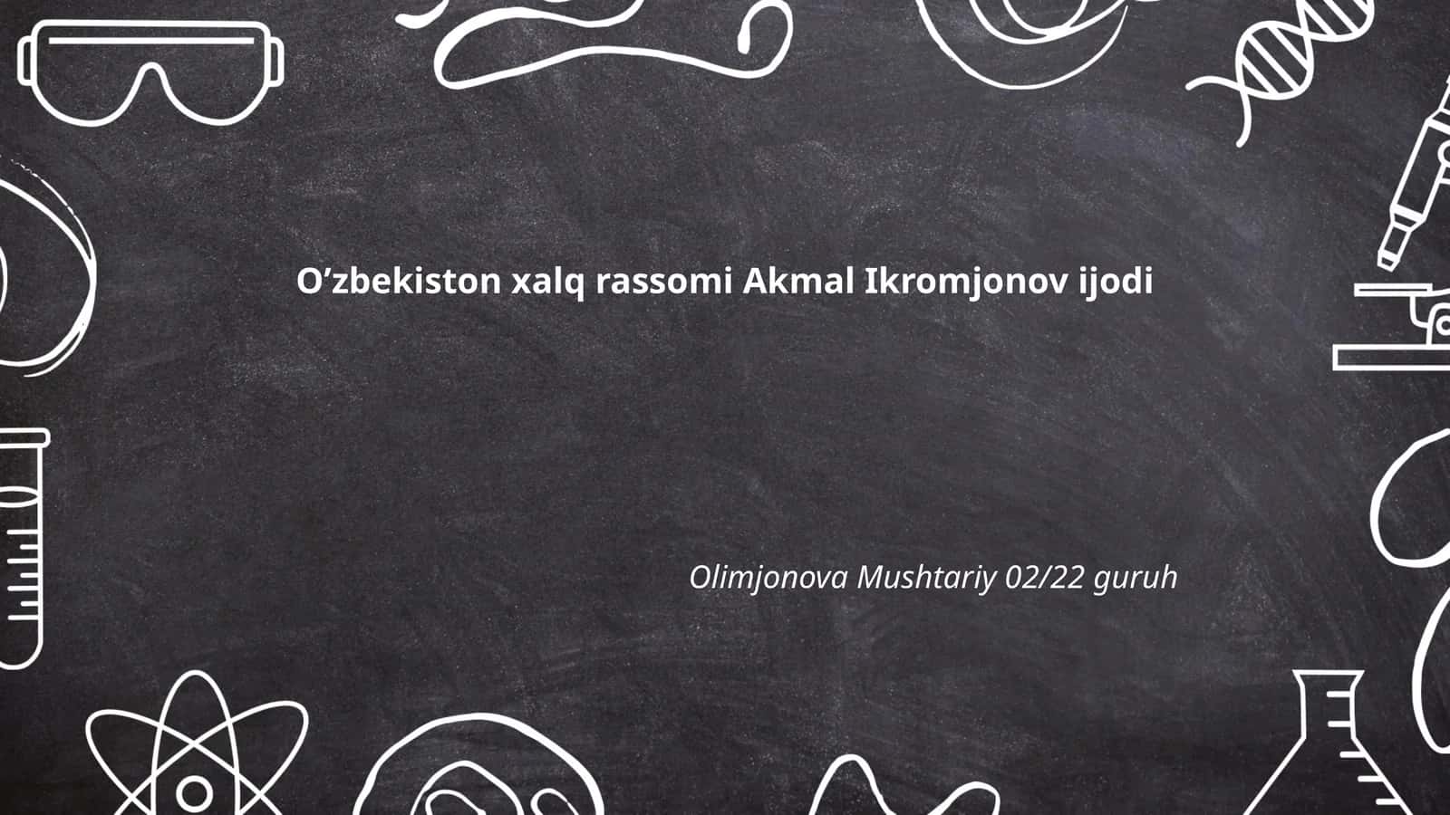 Akmal Ikromjonovning ijodiy uslubi