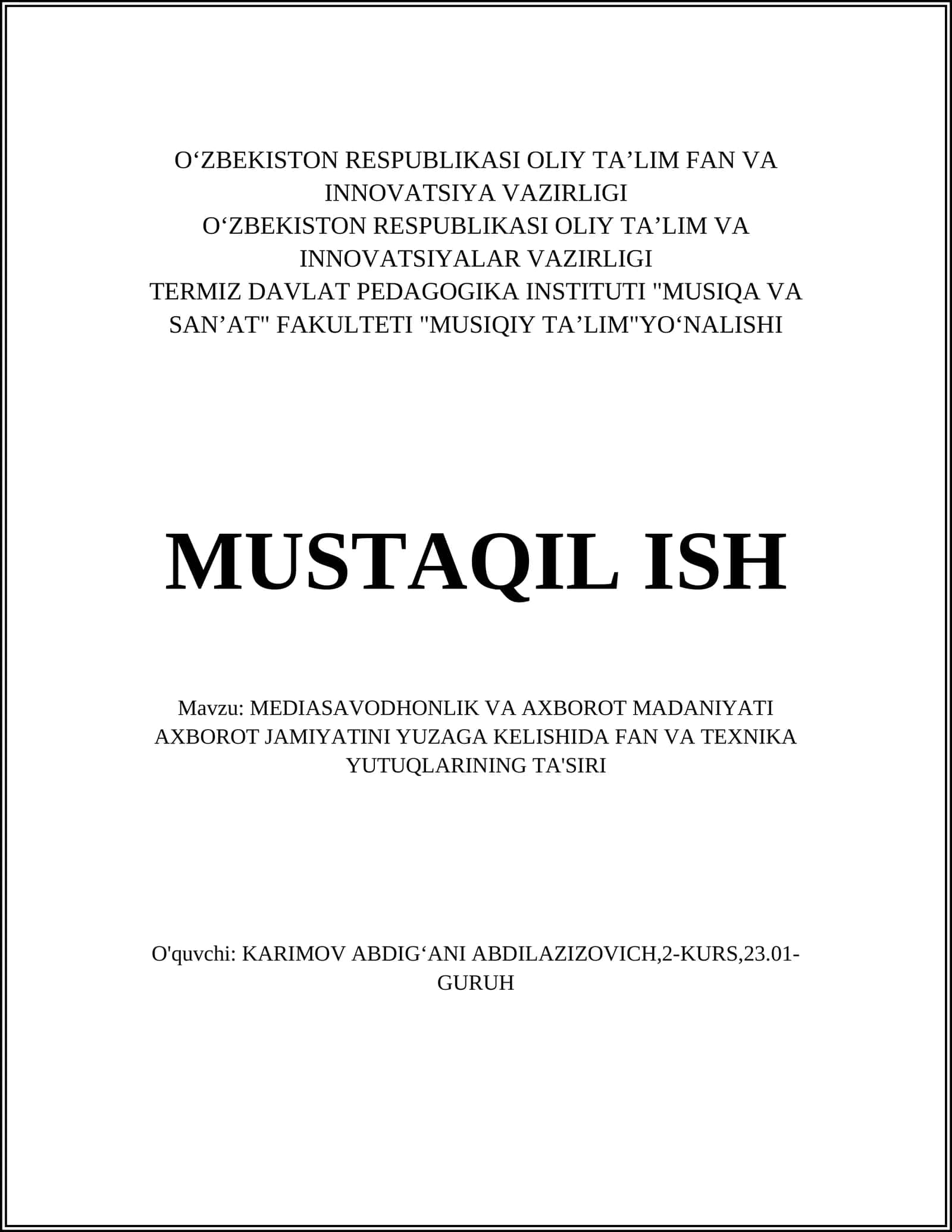 MEDIASAVODHONLIK VA AXBOROT MADANIYATI