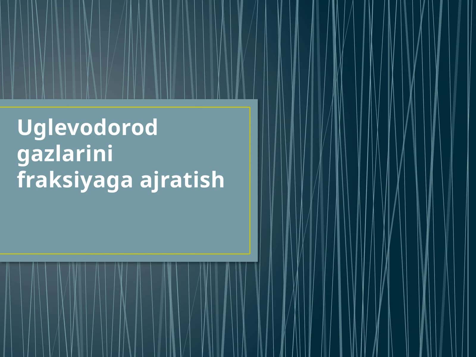 Uglevodorod gazlarini fraksiyaga ajratish