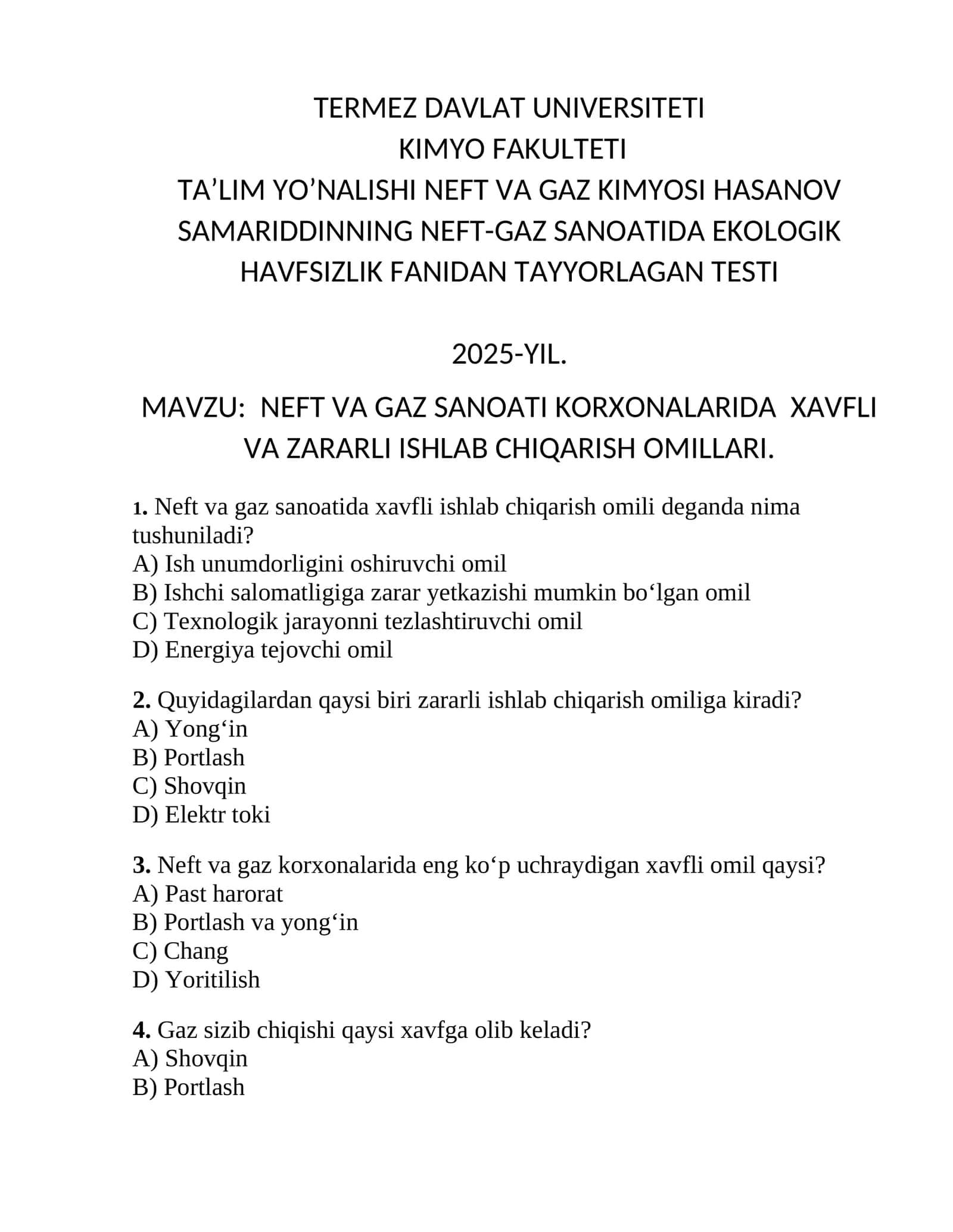NEFT VA GAZ SANOATI KORXONALARIDA XAVFLI VA ZARARLI ISHLAB CHIQARISH OMILLARI TESTI 2025-YIL