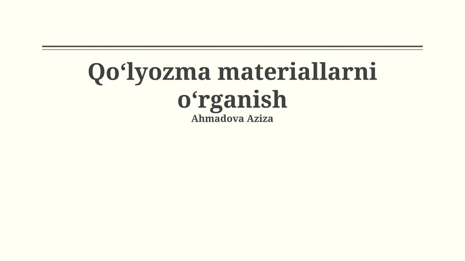 Qoʻlyozma materiallarni oʻrganish