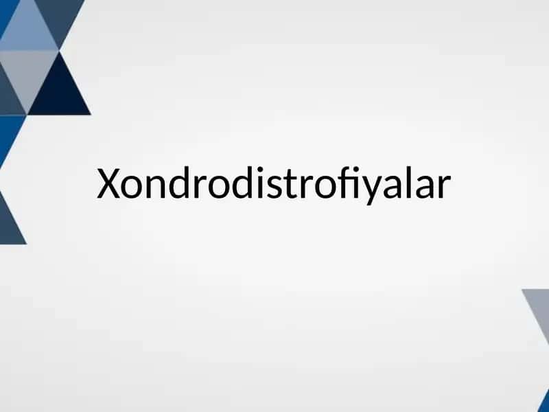 Xondrodistrofiyalar
