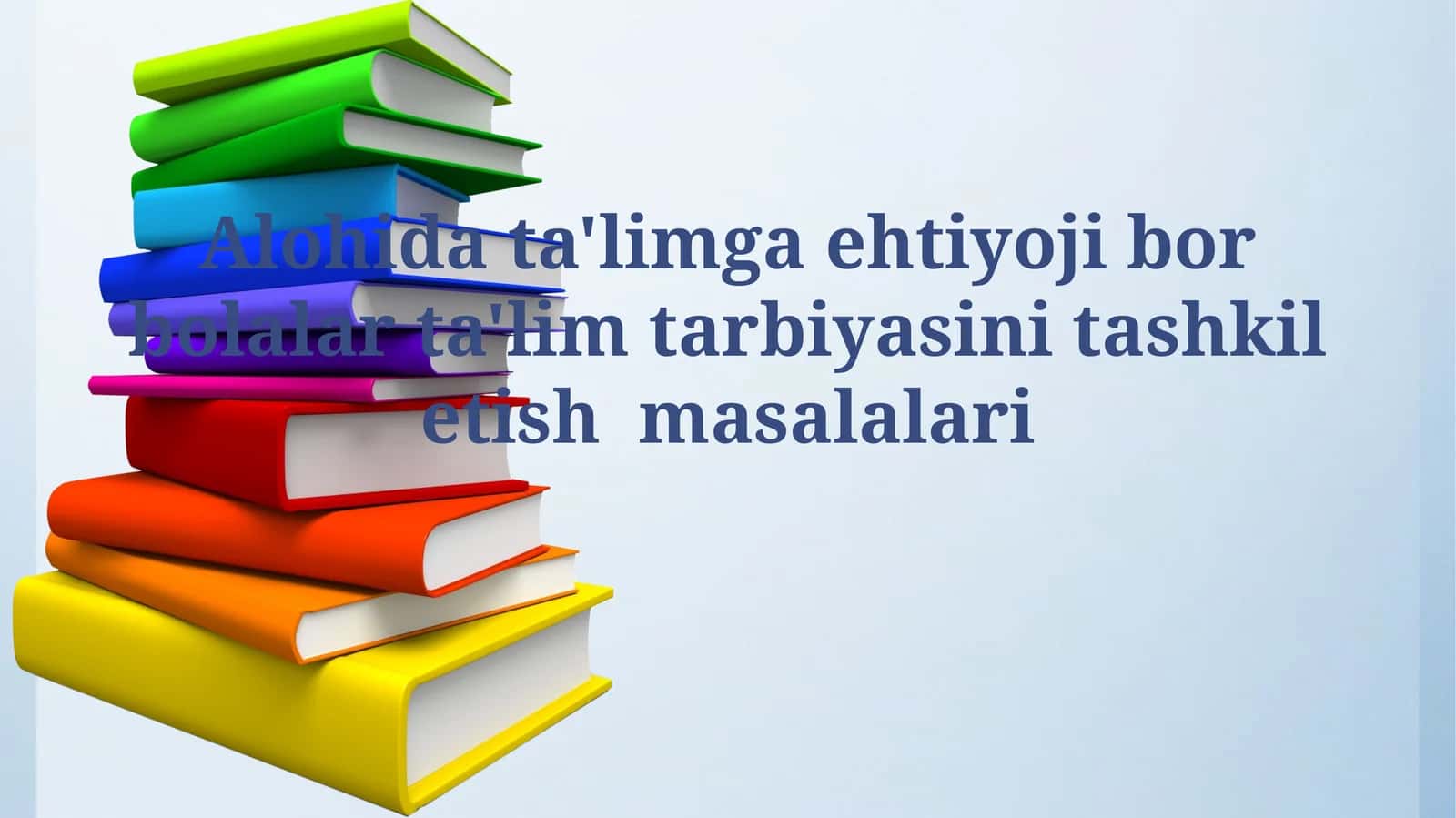 Bolalar ta'lim tarbiyasi