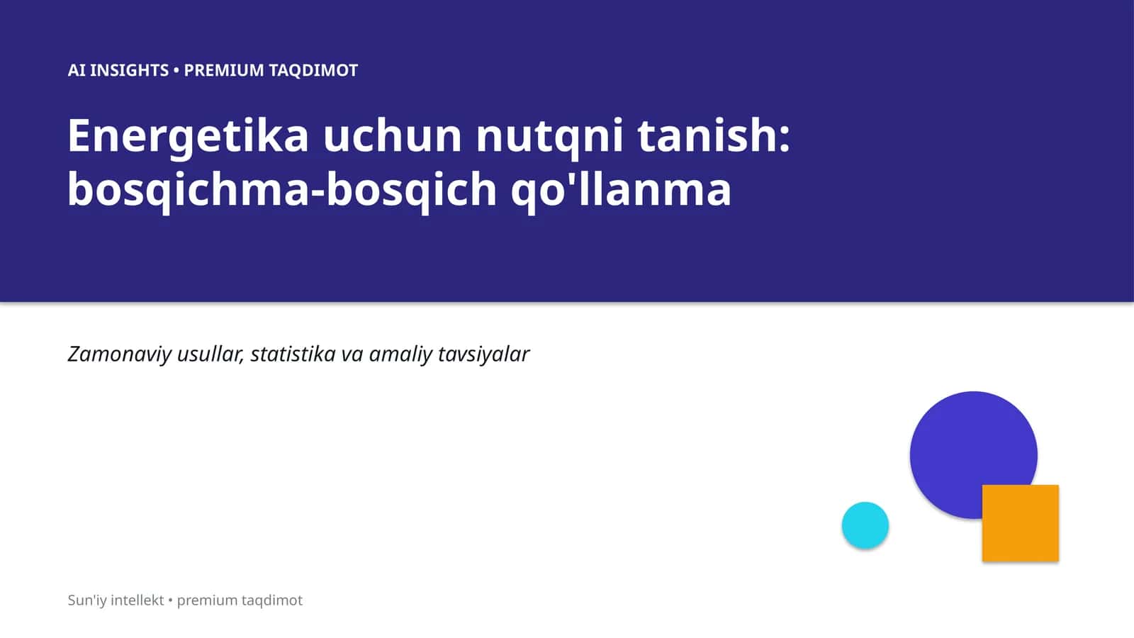 AI INSIGHTS • PREMIUM TAQDIMOT