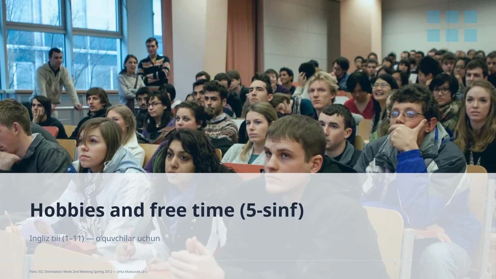 Hobbies and free time (5-sinf)