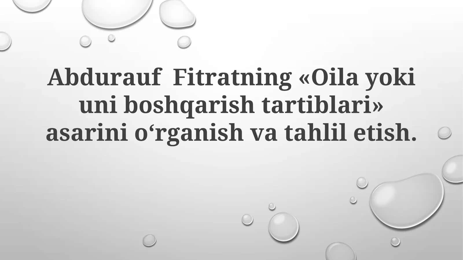 Abdurauf Fitratning «Оilаyokiunibоshqаrishtаrtiblаri»