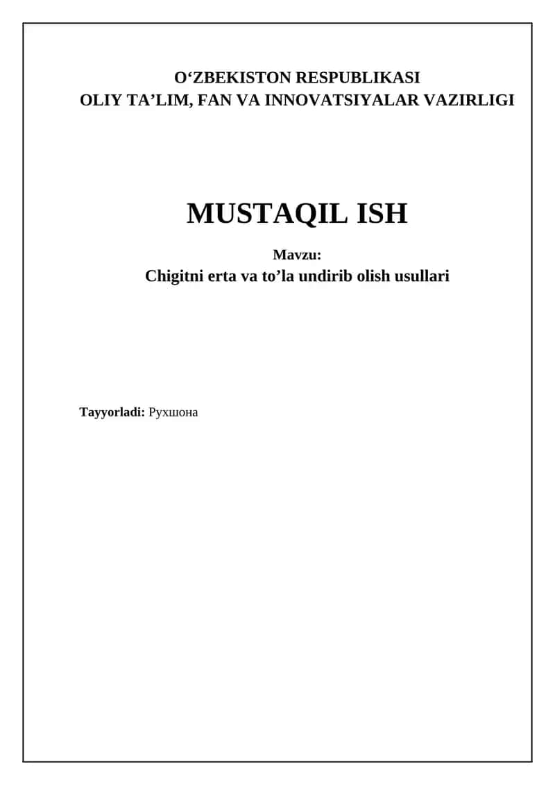 Chigitni erta va to’la undirib olish usullari