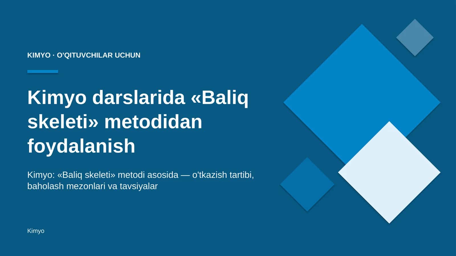 kimyo darslarida baliq skeleti metodidan foydalanish 6247