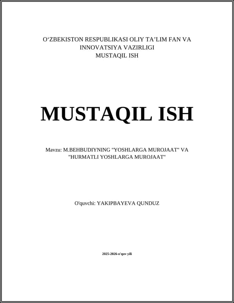 M.BEHBUDIYNING "YOSHLARGA MUROJAAT" VA "HURMATLI YOSHLARGA MUROJAAT"