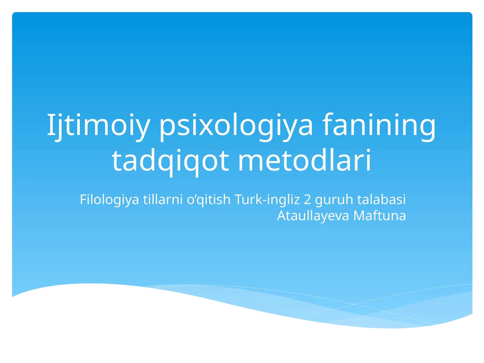 Ijtimoiy psixologiya fanining tadqiqot metodlari