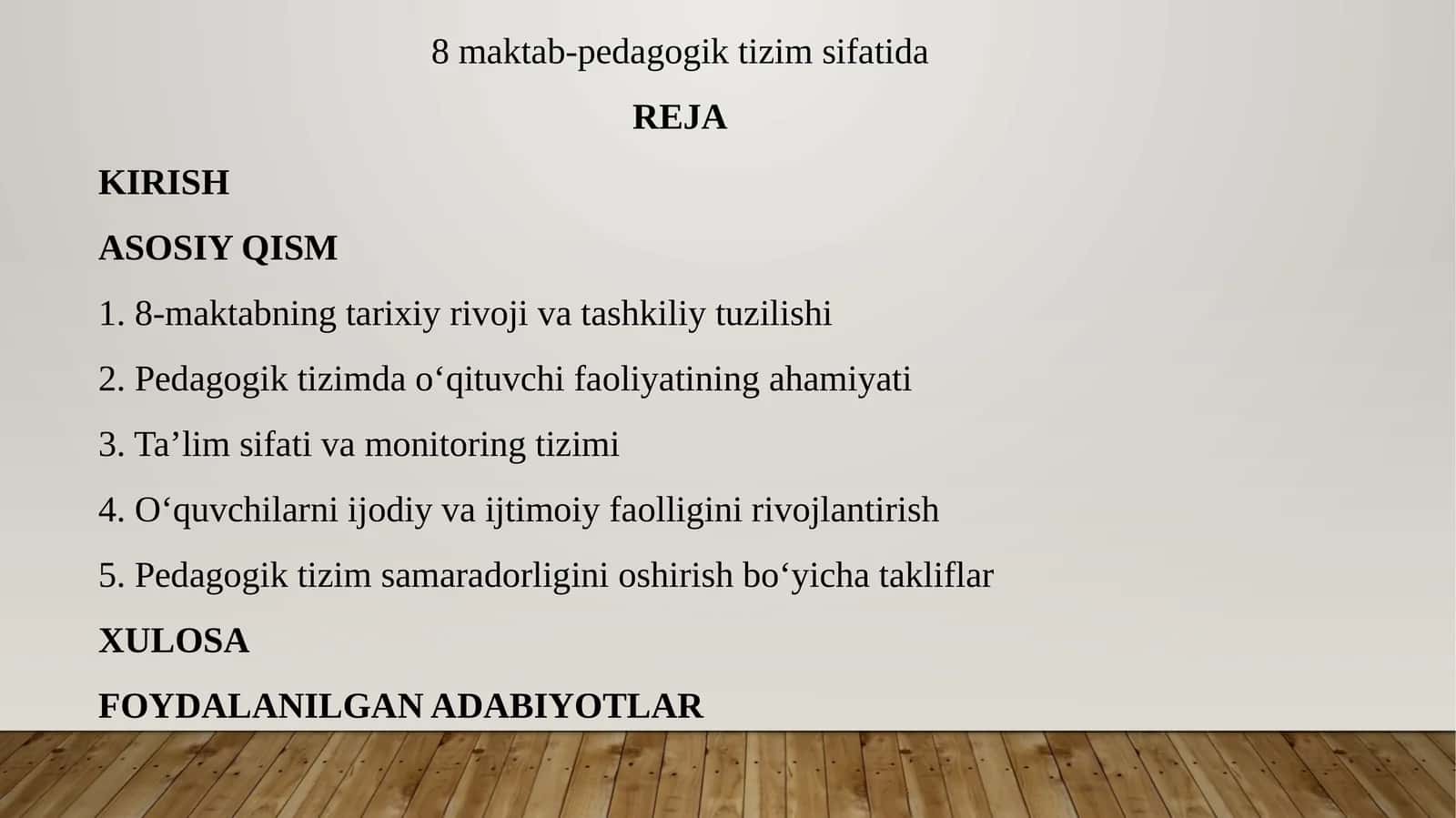 8-maktab-pedagogik tizim sifatida