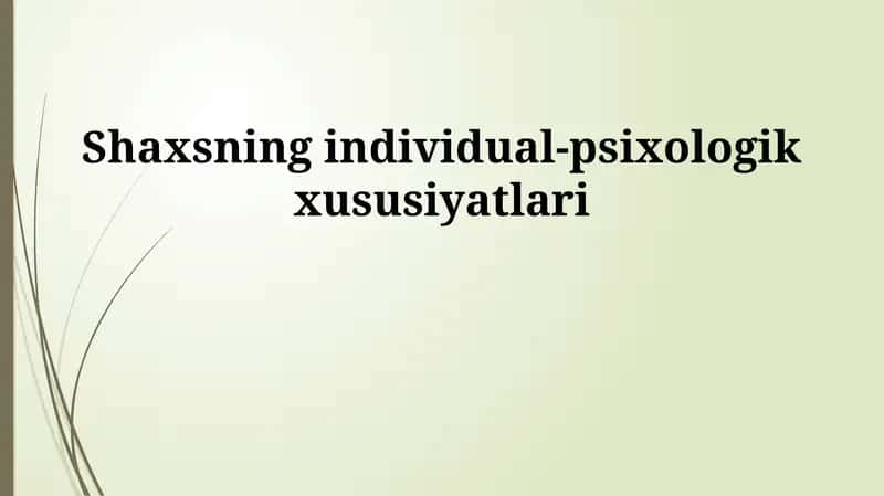 Temperamentning asosiy tipi mavjud