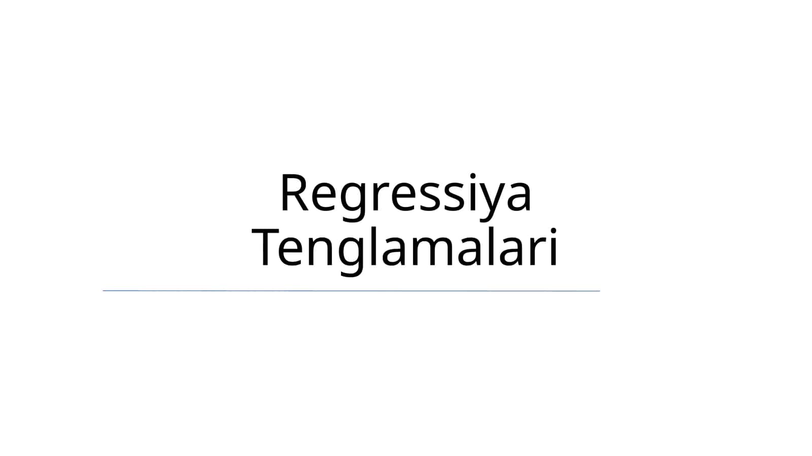 Regressiya Tenglamalari