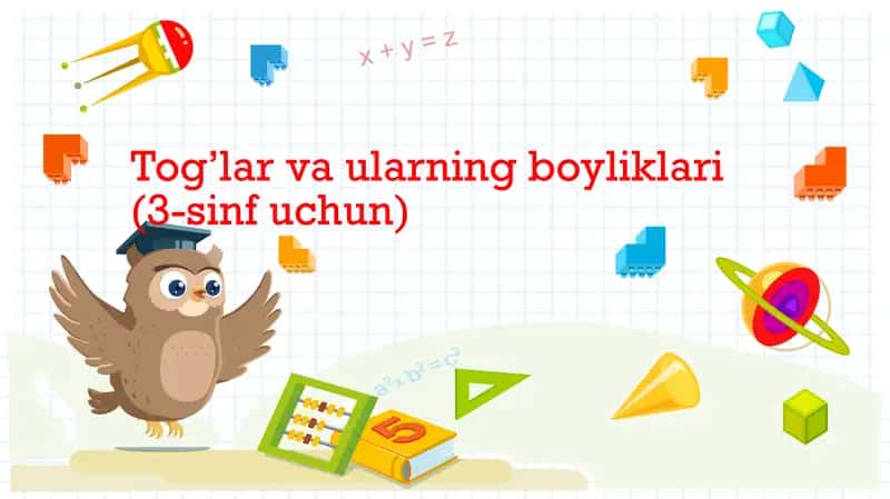 Togʻlar va ularning boyliklari