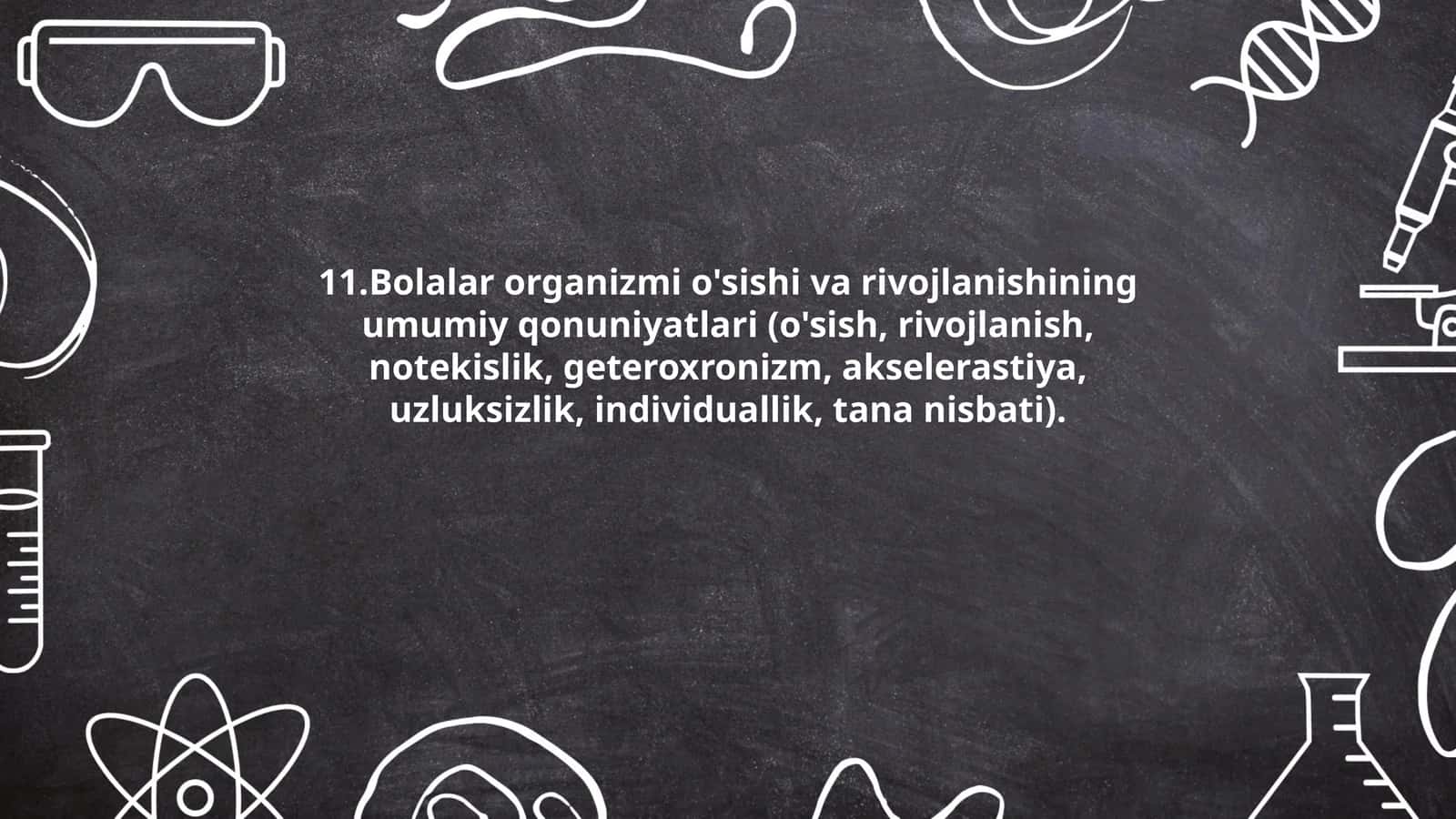 Bolalar organizmi o'sishi va rivojlanishining umumiy qonuniyatlari