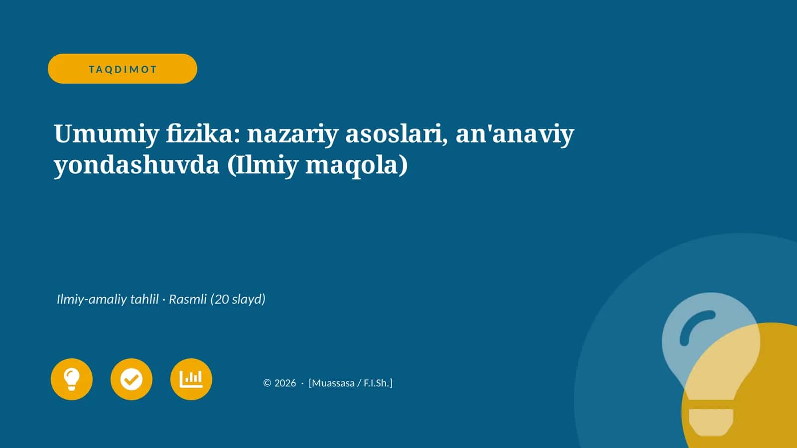Umumiy fizika: nazariy asoslari, an'anaviy yondashuvda