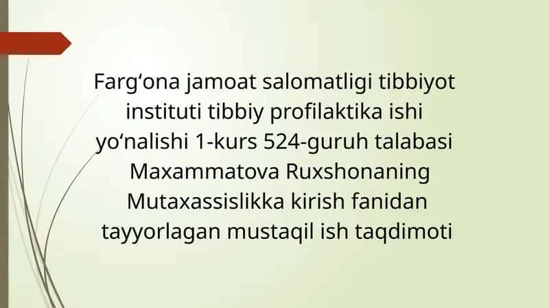 Maxammatova Ruxshon's Mustaqil Ish Taqdimoti