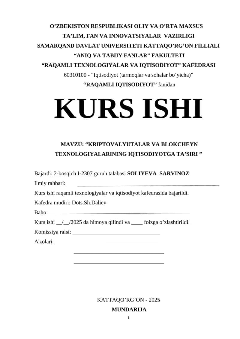 KRIPTOVALYUTALAR VA BLOKCHEYN TEXNOLOGIYALARINING IQTISODIYOTGA TA’SIRI