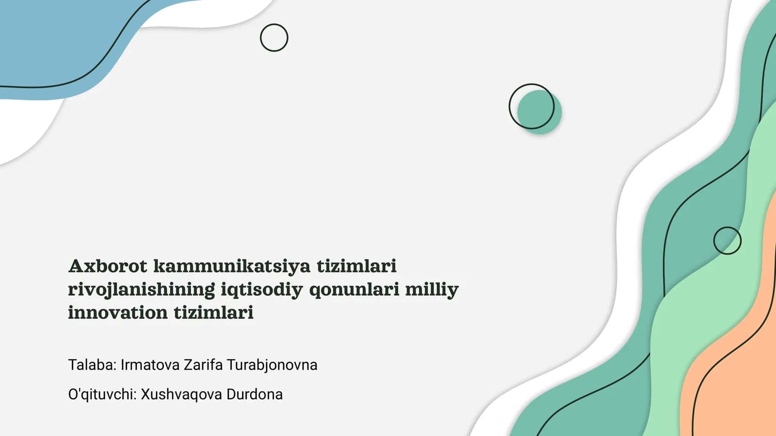 Axborot-kommunikatsiya tizimlari va iqtisodiy qonunlar