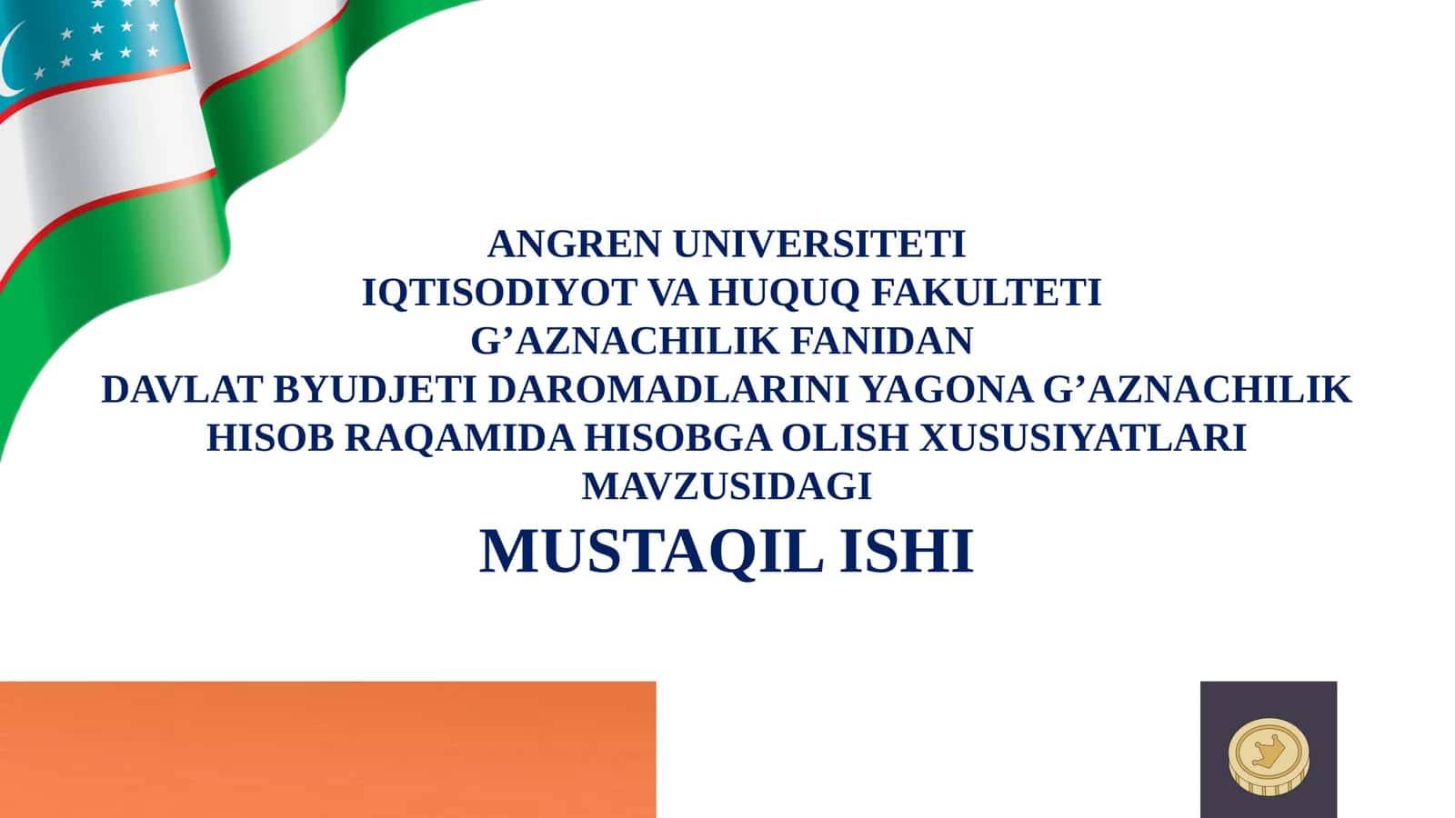 Davlat byudjeti daromadlarini yagona g'aznachilik hisob raqamida hisobga olish xususiyatlari