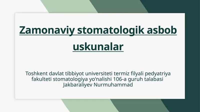 Zamonaviy Stomatologiyada Asbob-Uskunalarning Ahamiyati
