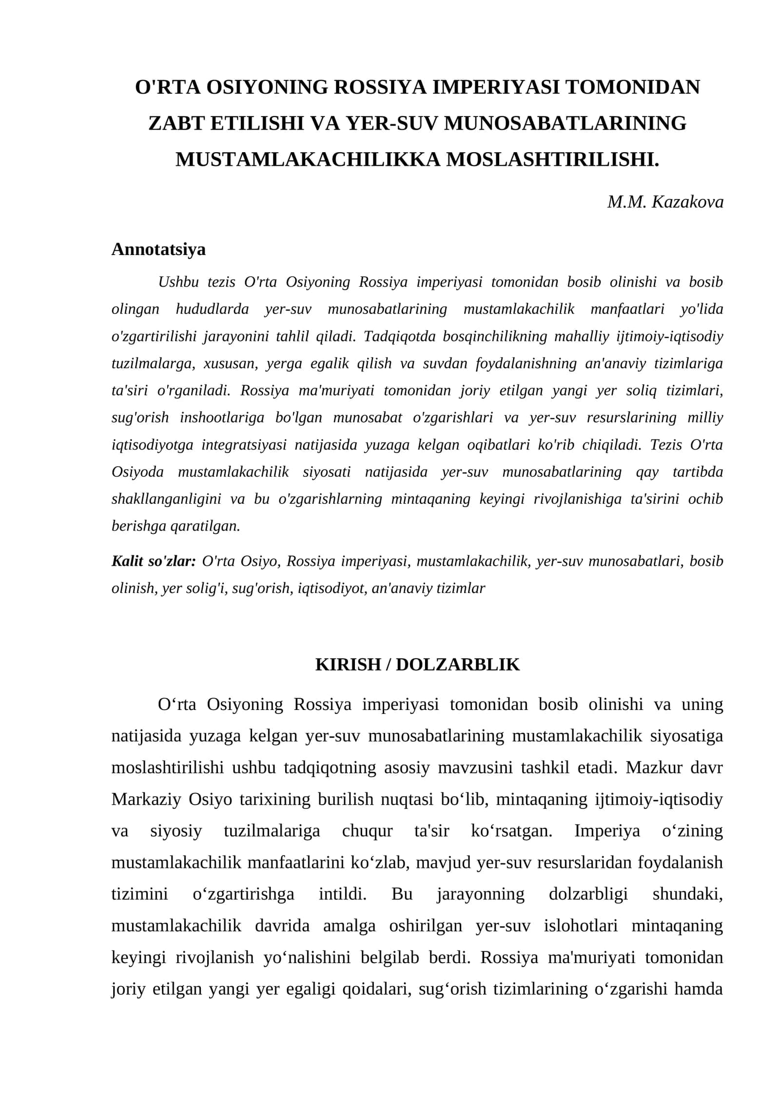 O'RTA OSIYONING ROSSIYA IMPERIYASI TOMONIDAN ZABT ETILISHI VA YER-SUV MUNOSABATLARINING MUSTAMLAKACHILIKKA MOSLASHTIRILISHI