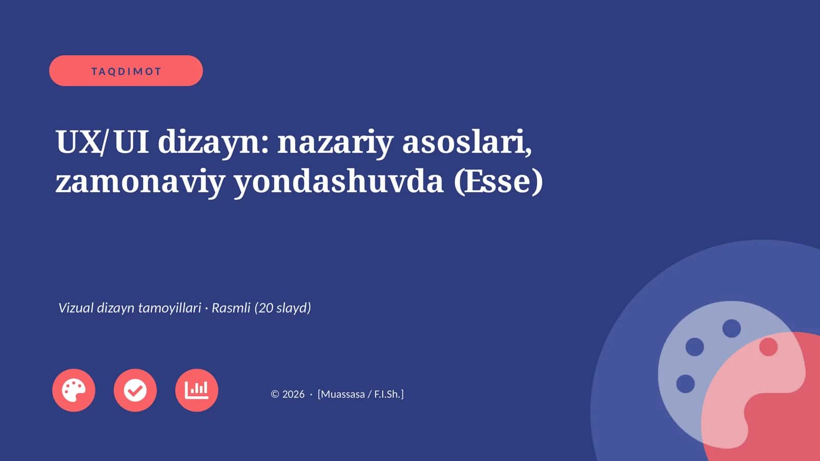 UX/UI dizayn: nazariy asoslari, zamonaviy yondashuvda (Esse)