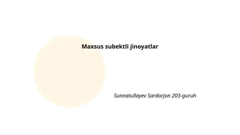 Maxsus subektli jinoyatlar