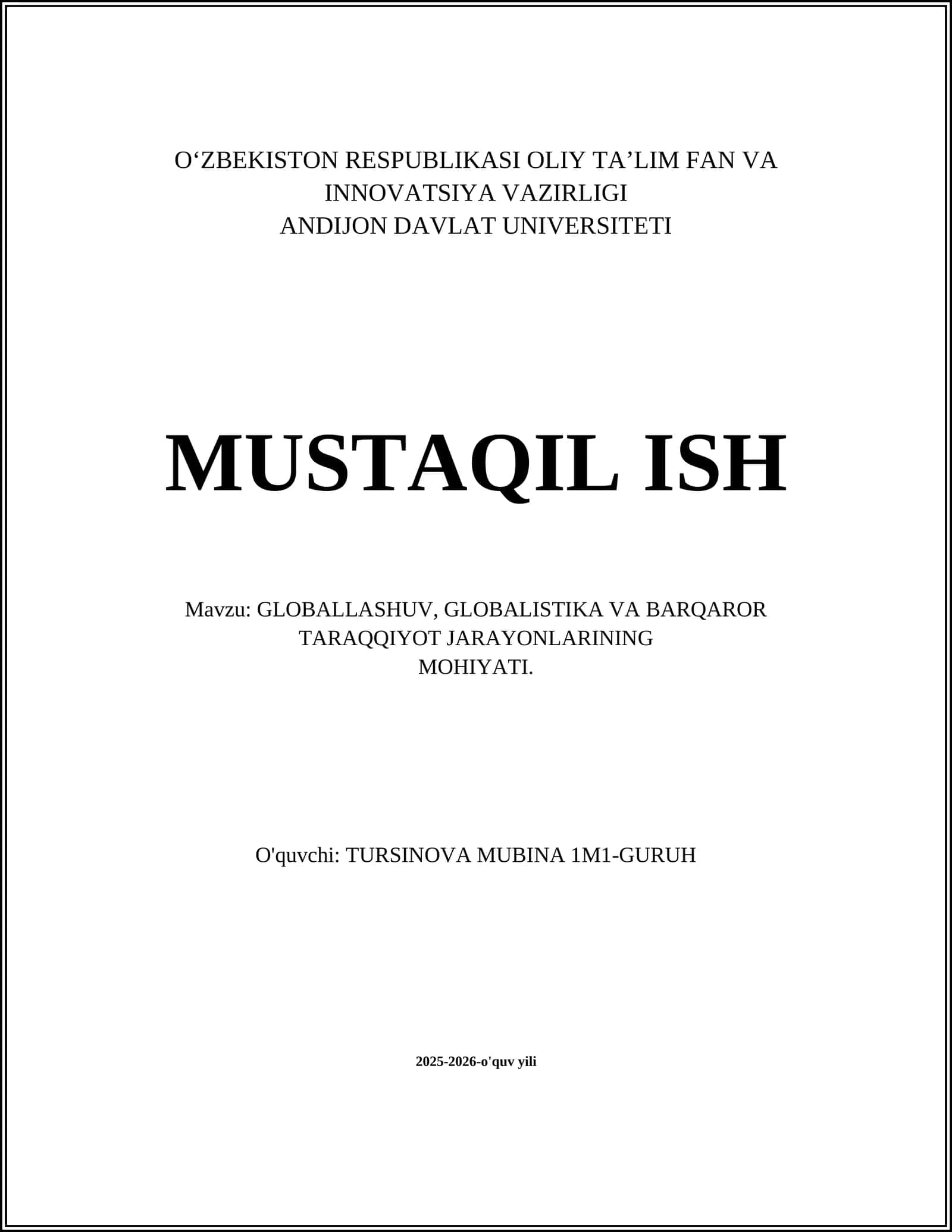 GLOBALLASHUV, GLOBALISTIKA VA BARQAROR TARAQQIYOT JARAYONLARINING MOHIYATI