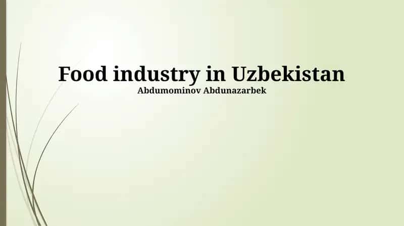 The Uzbekistani Food Industry: An Economic Overview