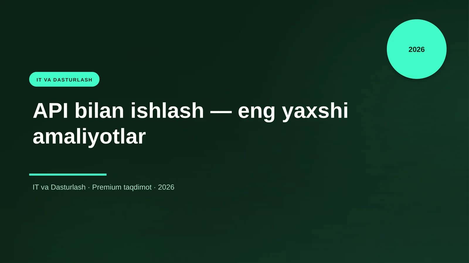 API bilan ishlash — eng yaxshi amaliyotlar