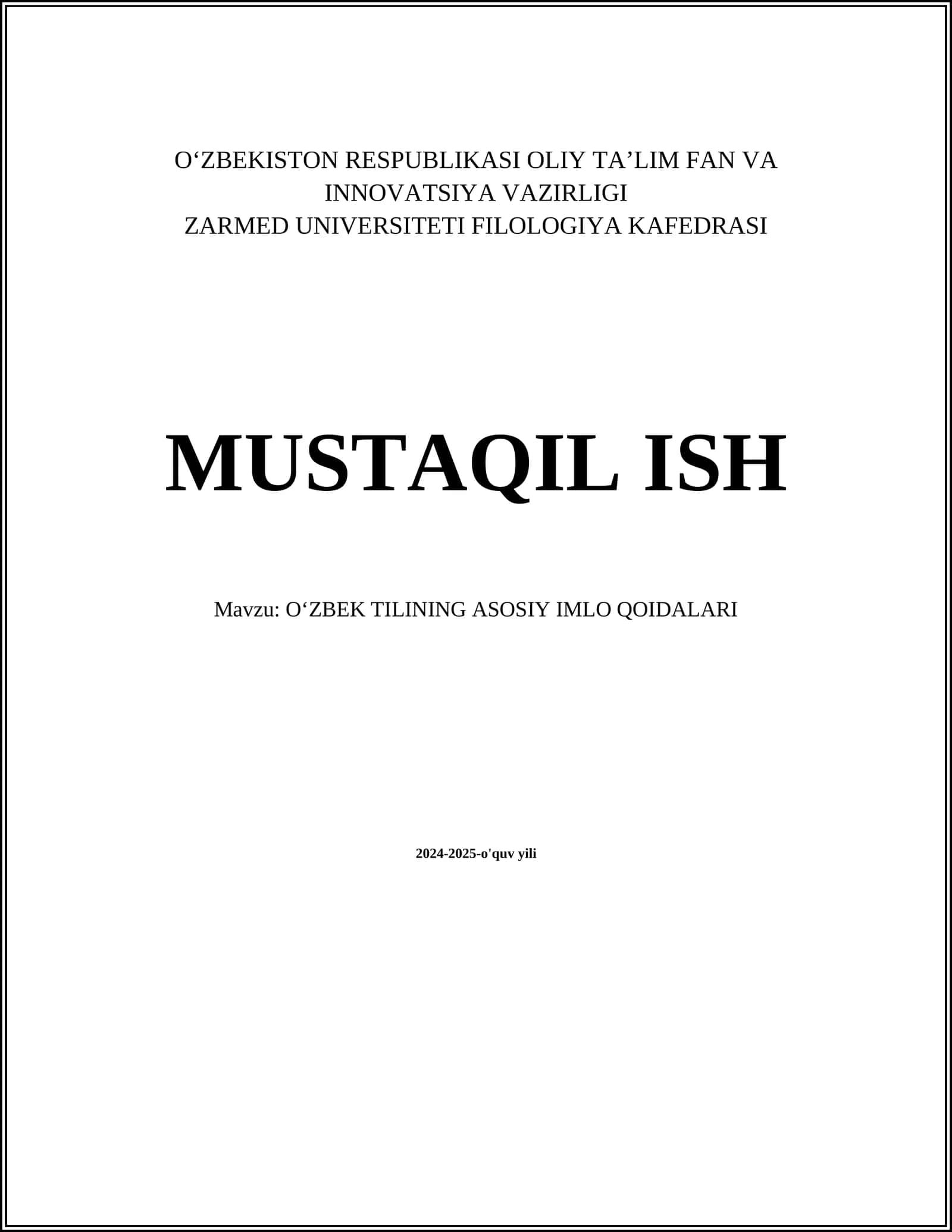 O‘ZBEK TILINING ASOSIY IMLO QOIDALARI
