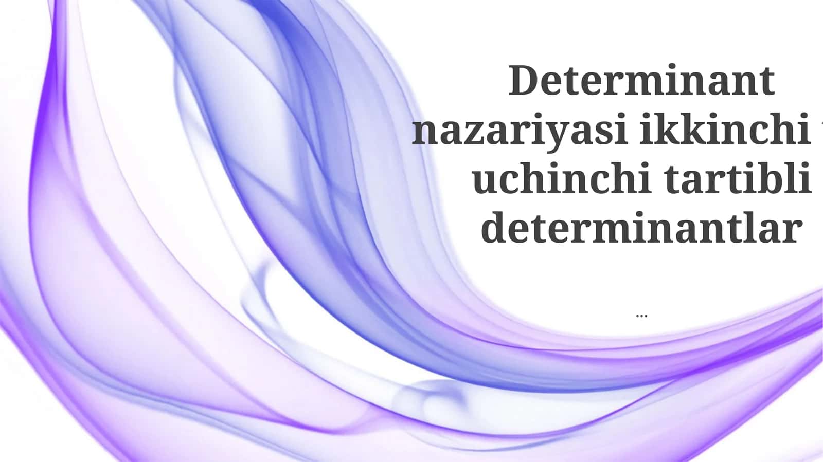Uchinchi darajali determinantlar