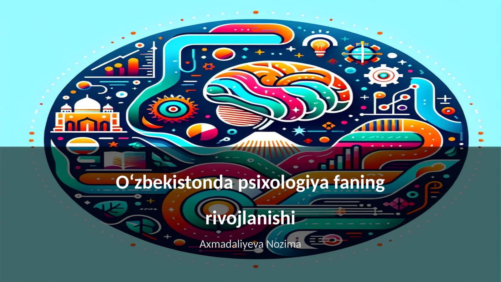 Oʻzbekistonda psixologiya faning rivojlanishi