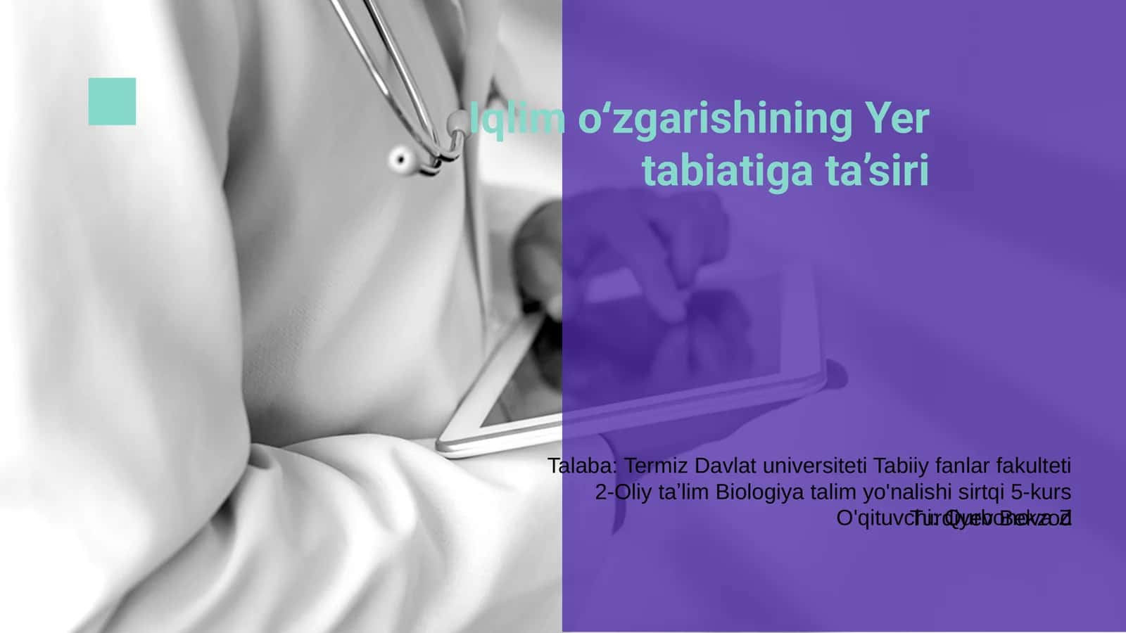 Iqlim o‘zgarishining Yer tabiatiga ta’siri