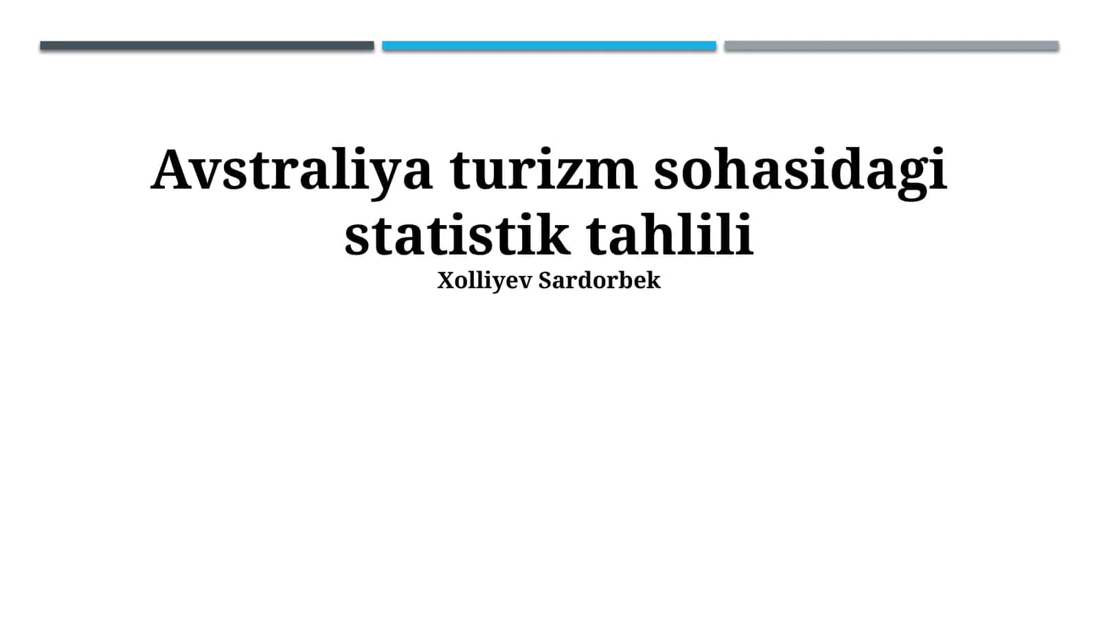 Avstraliya turizm sohasidagi statistik tahlili