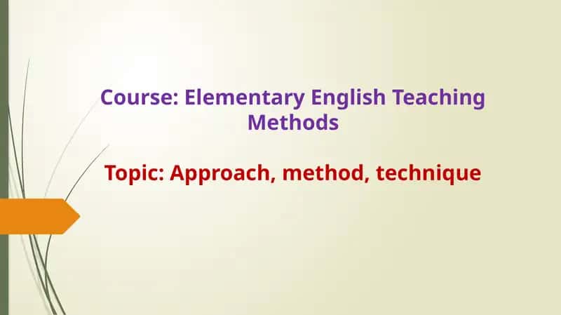 Elementary English Teaching Methods