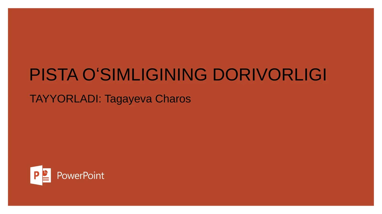 Pista Oʻsimligining Dorivorligi