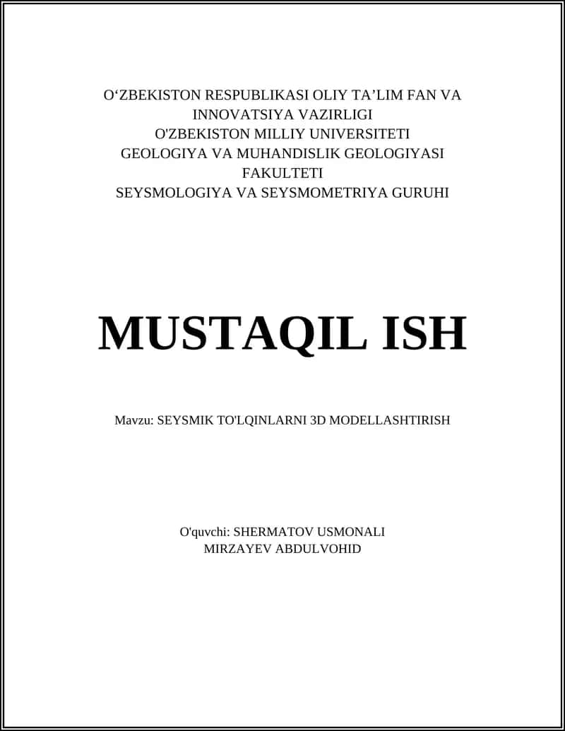 SEYSMIK TO'LQINLARNI 3D MODELLASHTIRISH