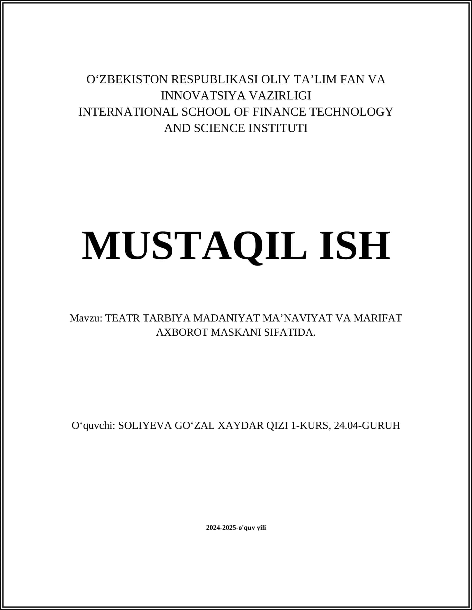 TEATR TARBIYA MADANIYAT MAʼNAVIYAT VA MARIFAT AXBOROT MASKANI SIFATIDA