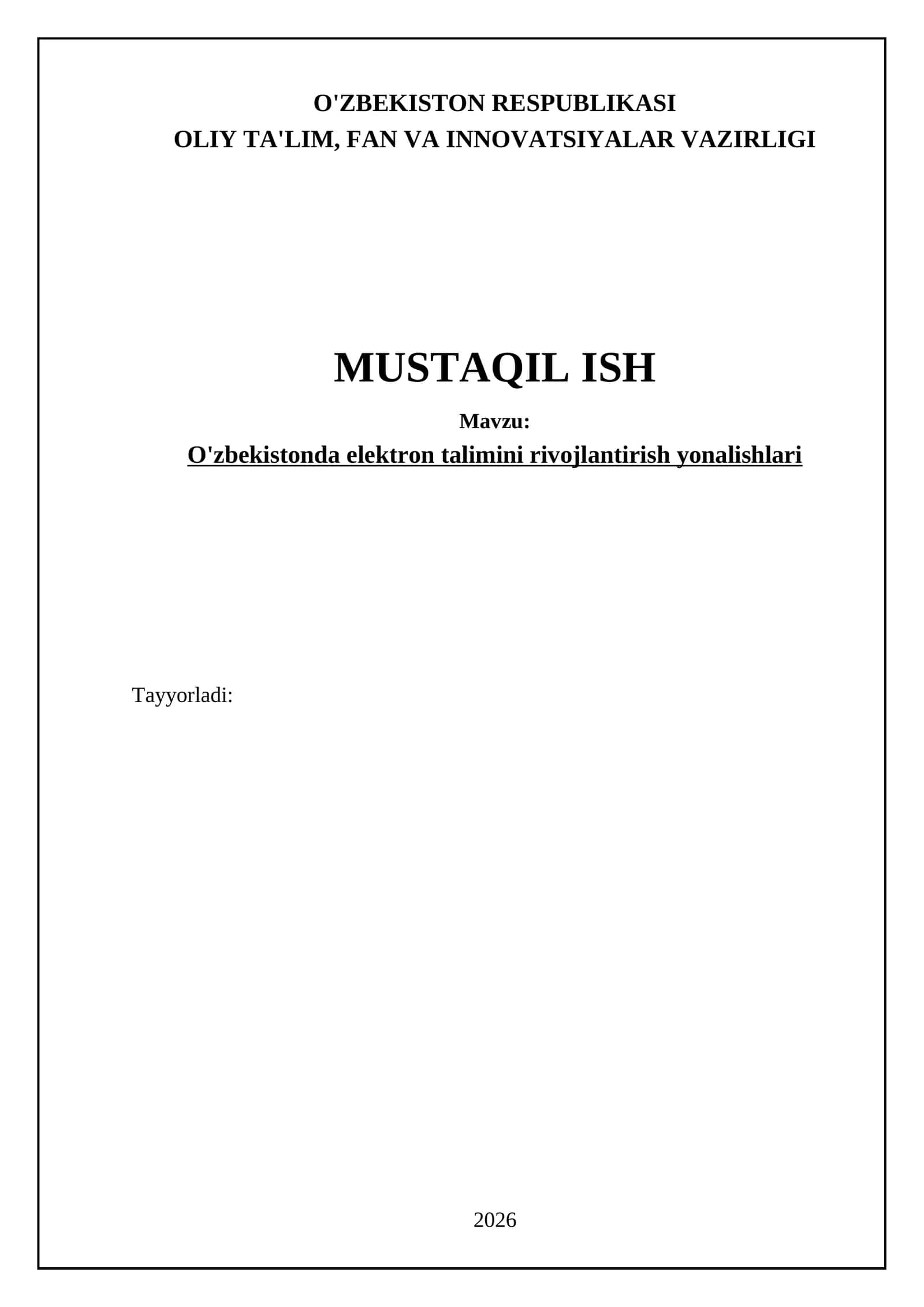 O'zbekistonda elektron talimini rivojlantirish yonalishlari