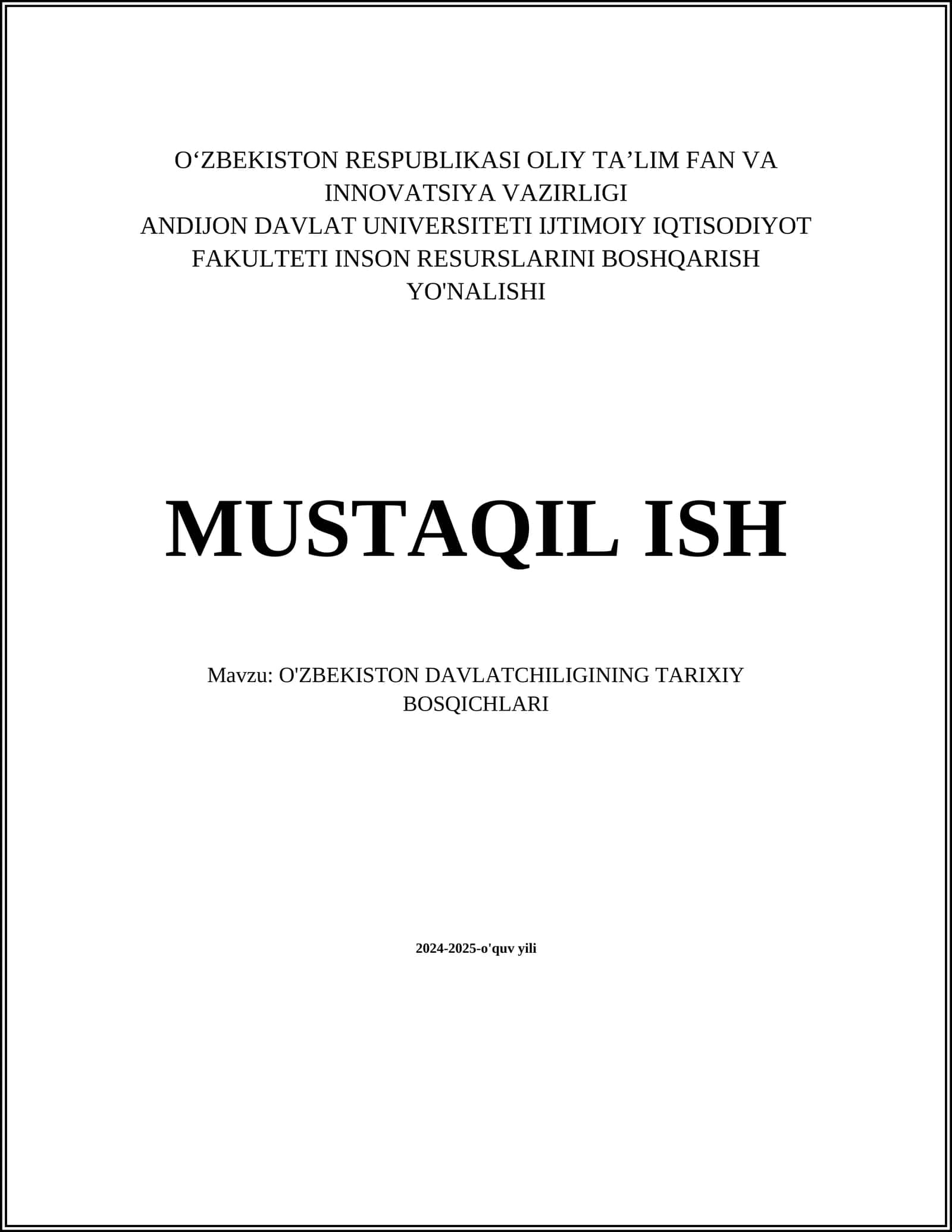 O'ZBEKISTON DAVLATCHILIGINING TARIXIY BOSQICHLARI