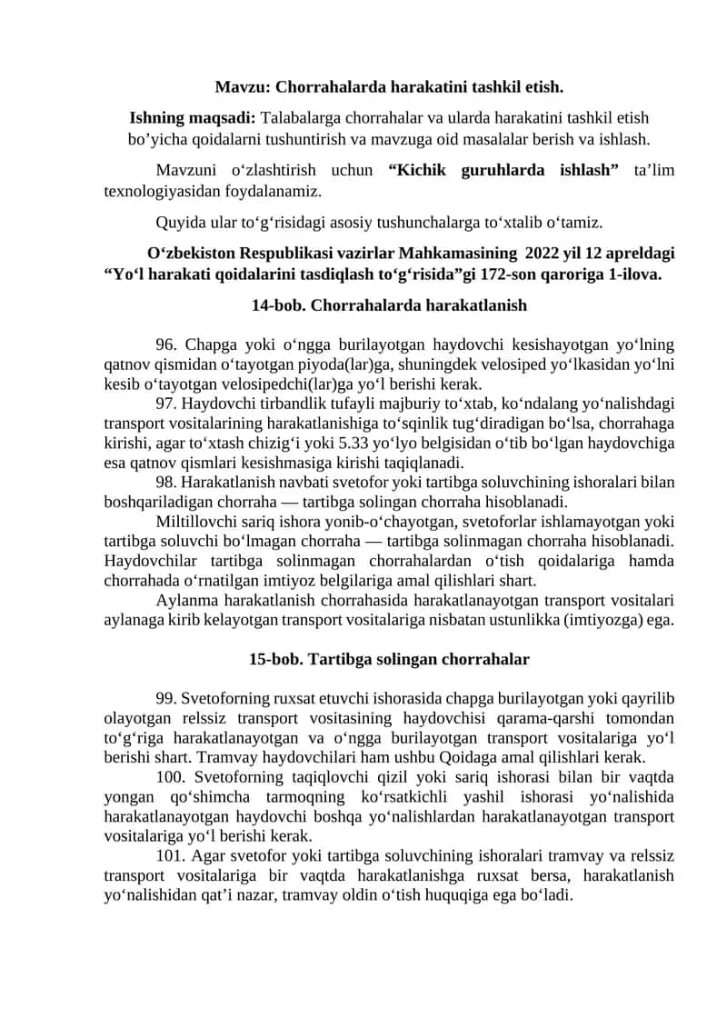 Chorrahalarda harakatini tashkil etish.