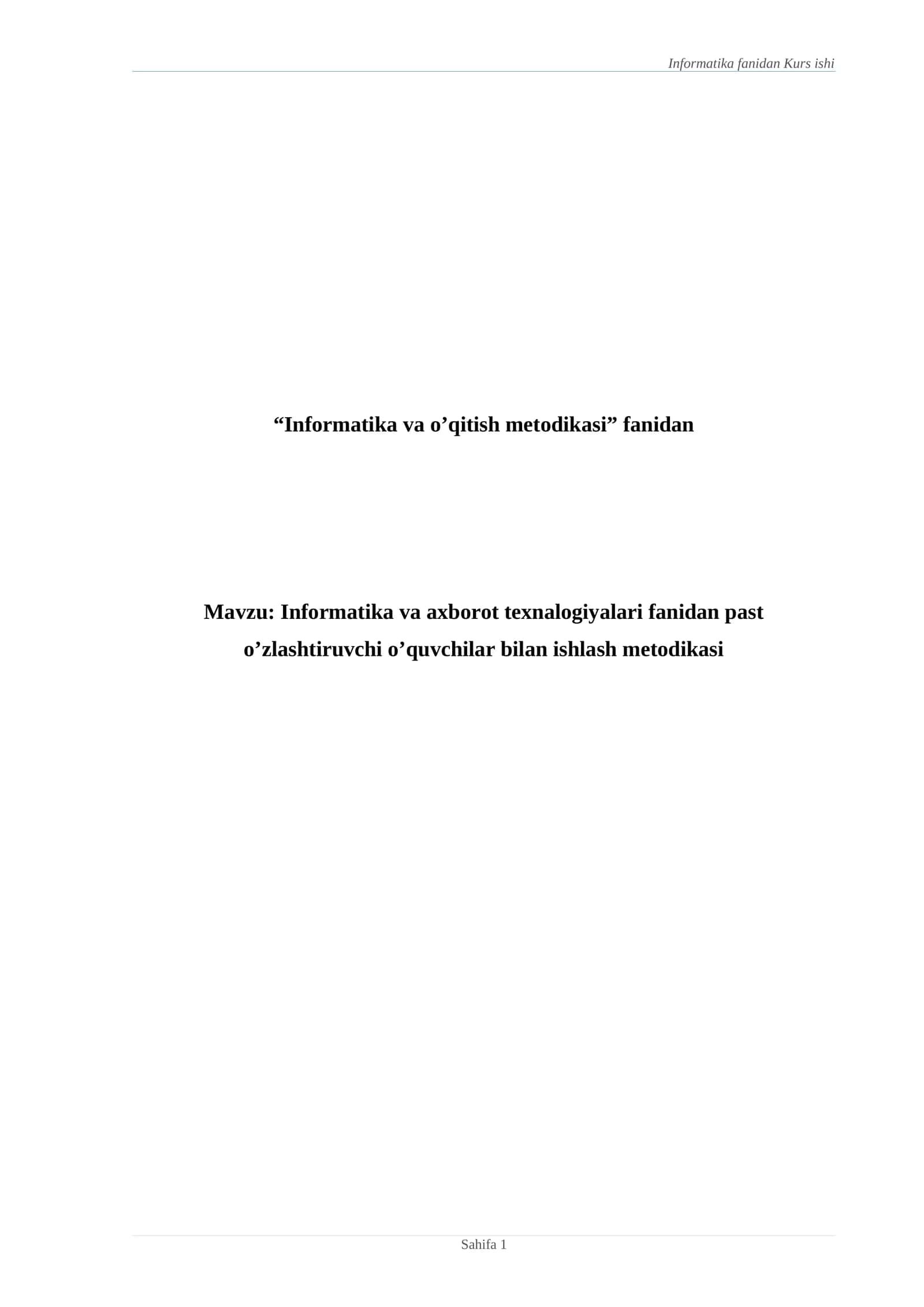 Informatika va axborot texnalogiyalari fanidan past o’zlashtiruvchi o’quvchilar bilan ishlash metodikasi