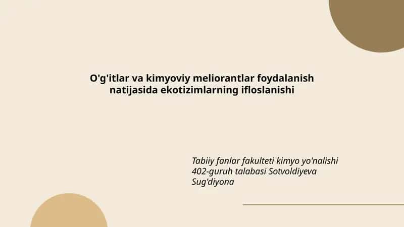 O'g'itlar va kimyoviy meliorantlar foydalanish natijasida ekotizimlarning ifloslanishi