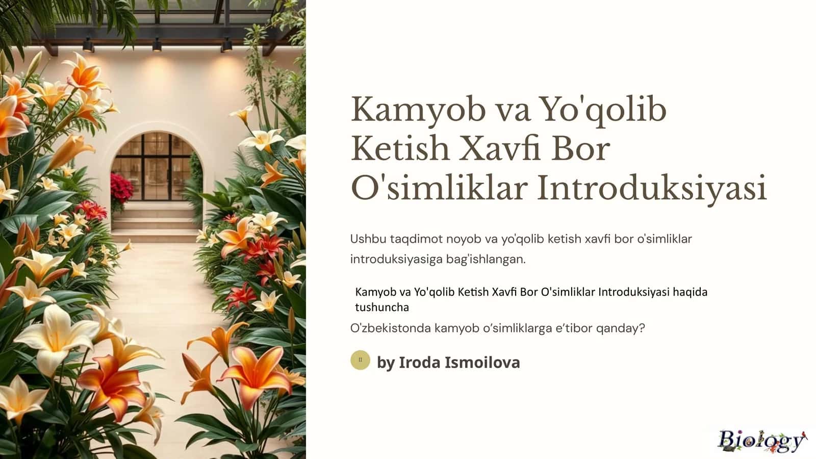 Kamyob va Yo'qolib Ketish Xavfi Bor O'simliklar Introduksiyasi
